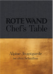 ROTE WAND. CHEF´S TABLE.